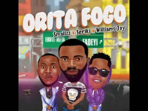 Video: Smallzz – Orita Fogo ft. Seriki & Williams Jay